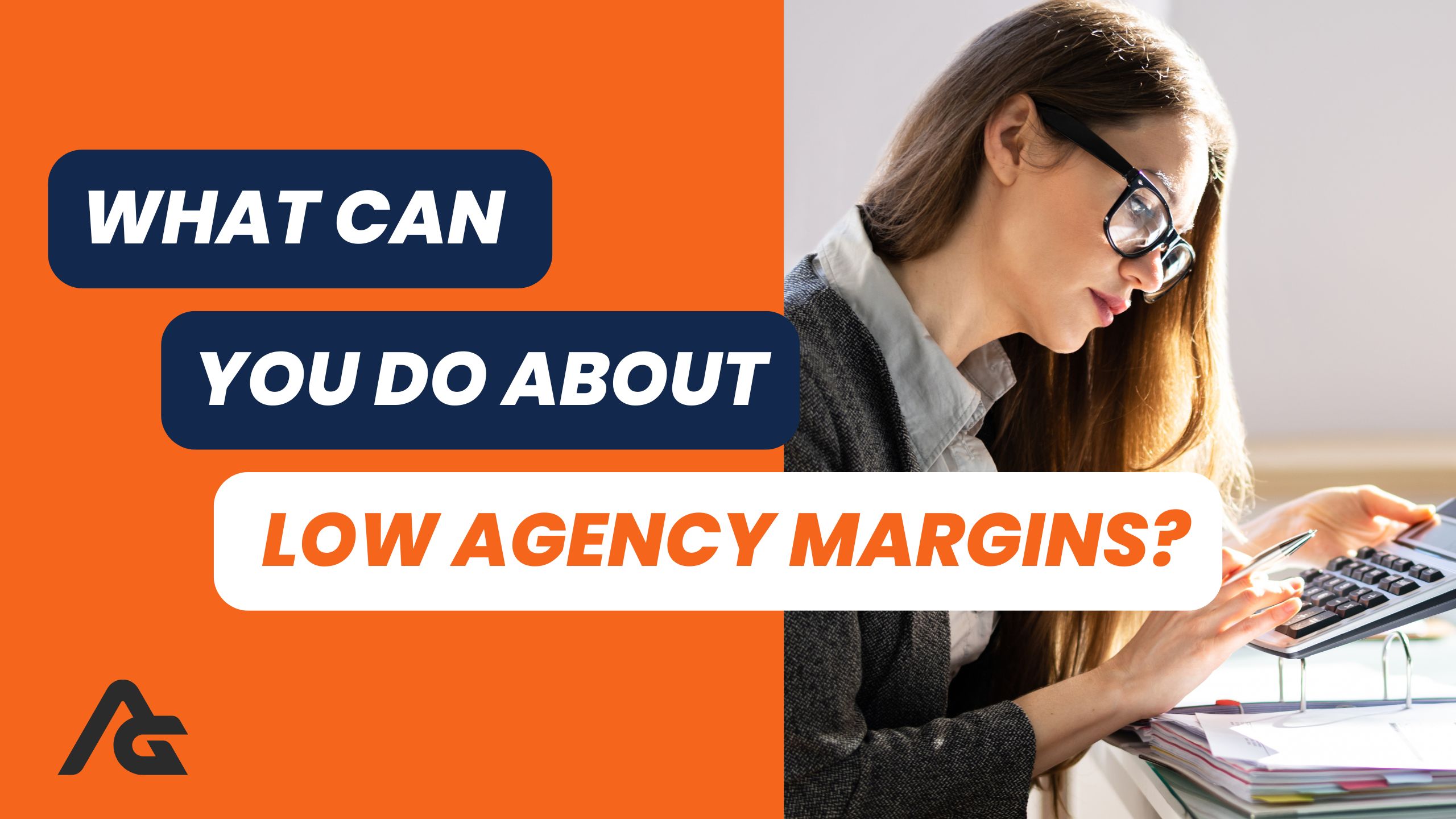 low agency margins